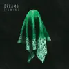 Tears, The FifthGuys & Seelo - Dreams (Remix) - Single